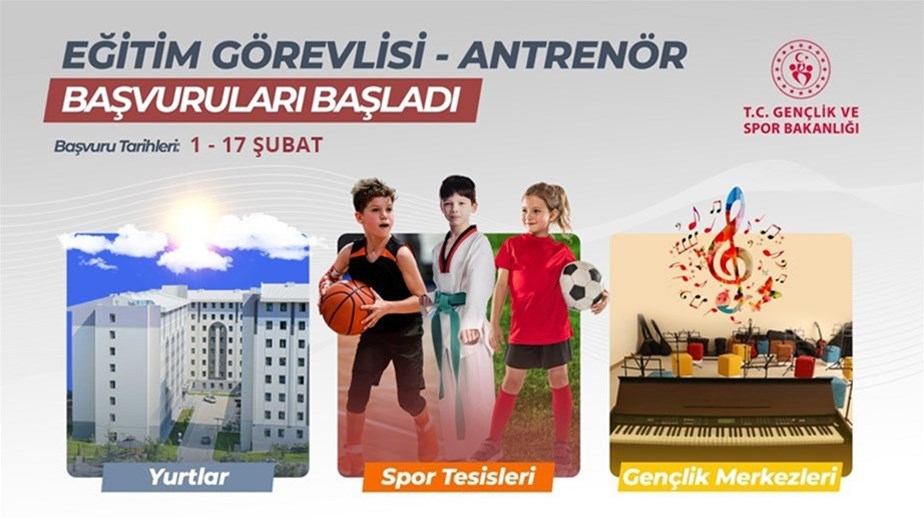 EĞİTİM GÖREVLİSİ BAŞVURULARI BAŞLIYOR